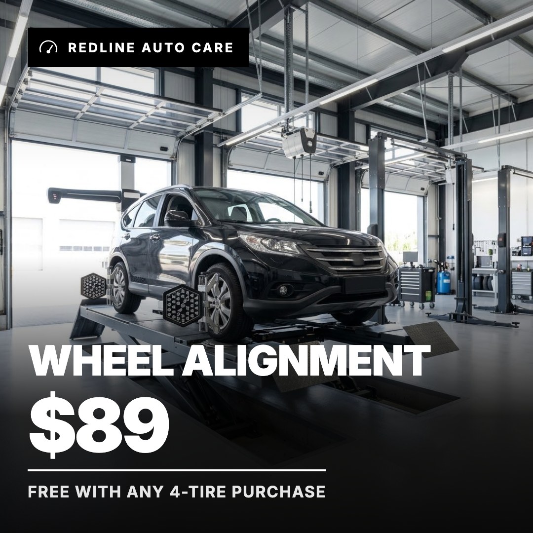 Redline Auto Care ad: Wheel Alignment $89