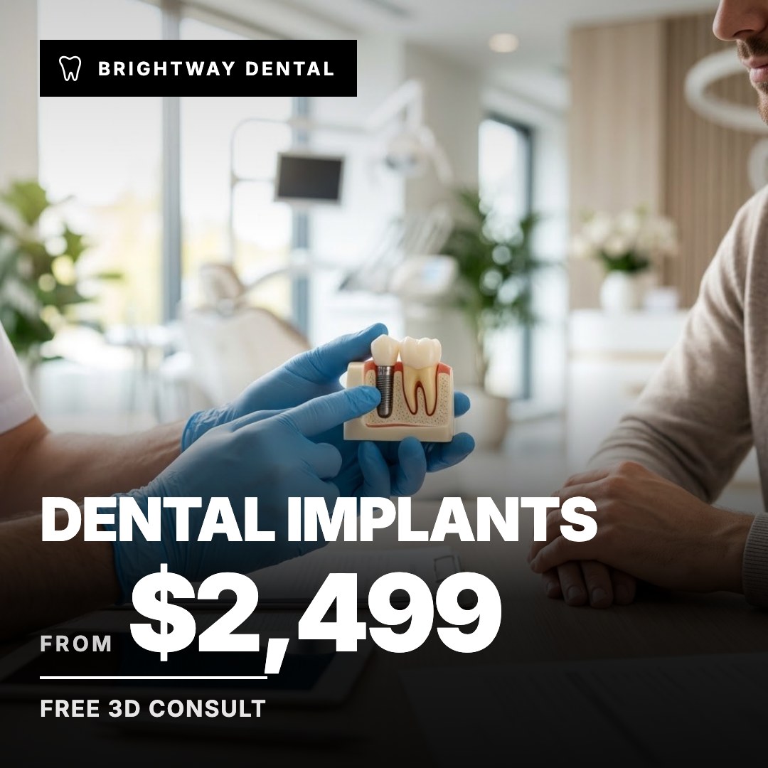 Brightway Dental ad: Dental Implants from $2,499