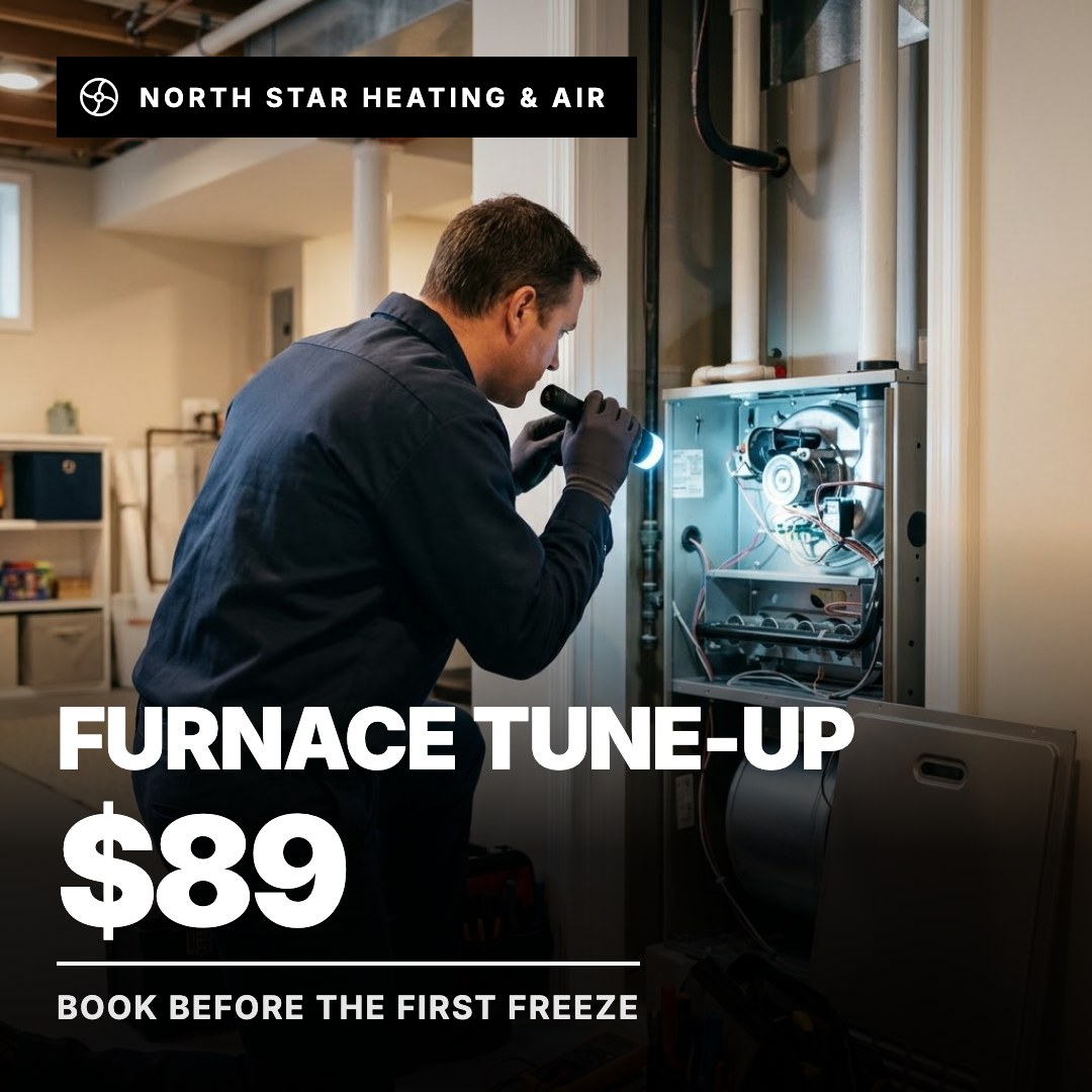 North Star Heating & Air ad: Furnace Tune-Up $89